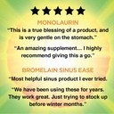 monolaurin-bromelain-sinus-ease-bundle-for-immune-respiratory-support-90ct-monolaurin-100ct-bromelain-1-05-monolaurin-bromelain-sinus-ease-bundle-for-immune--5_9ca5900d-5a61-4f11-8af0-6a5f3f4b16a1.jpg