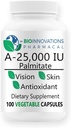 BioInnovations Pharmacal A-25,000 IU Palmitate Powder Capsules - Non-GMO, Supports Vision, Immune System, Skin & Bone Health - Antioxidant